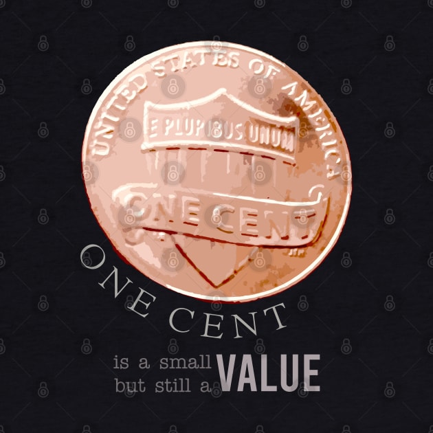 One Cent Coin Value by Markyartshop